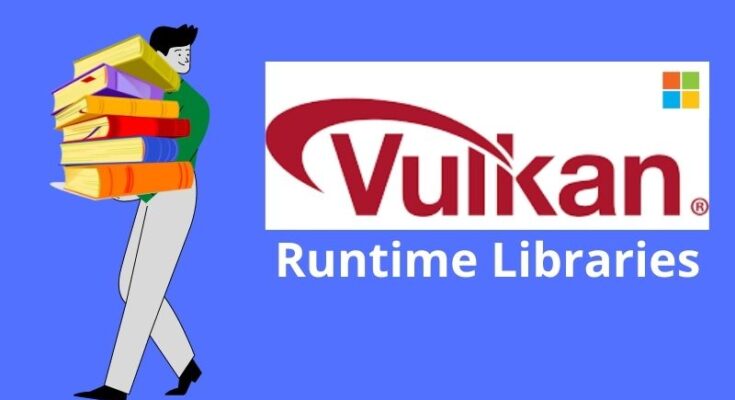 Vulkan run time library что это