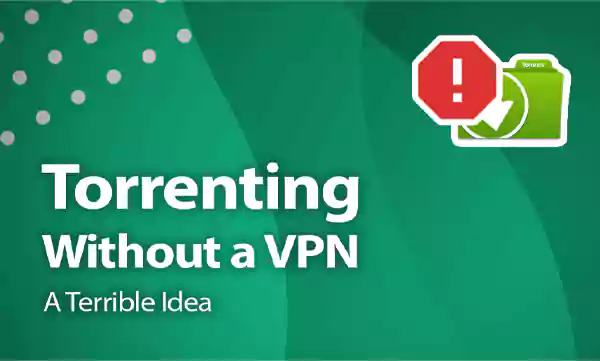 Torrenting without a VPN