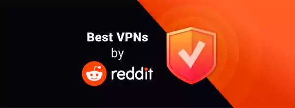 Best VPN by Reddit